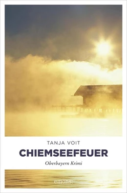 Abbildung von Voit | Chiemseefeuer | 1. Auflage | 2018 | beck-shop.de
