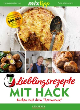 Abbildung von Watermann | MIXtipp Lieblingsrezepte mit Hack | 1. Auflage | 2018 | beck-shop.de