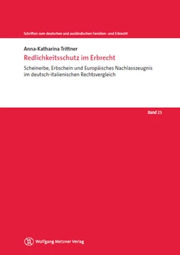 Abbildung von Trittner | Redlichkeitsschutz im Erbrecht | 1. Auflage | 2018 | beck-shop.de