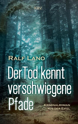 Abbildung von Lano | Der Tod kennt verschwiegene Pfade | 1. Auflage | 2024 | beck-shop.de