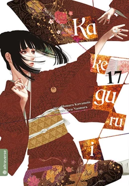 Abbildung von Kawamoto / Naomura | Kakegurui - Das Leben ist ein Spiel 17 | 1. Auflage | 2024 | beck-shop.de