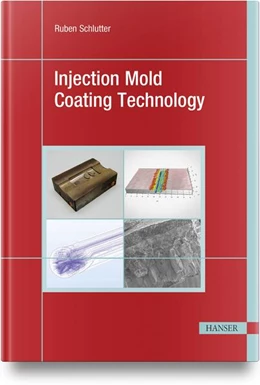 Abbildung von Schlutter | Injection Mold Coating Technology | 1. Auflage | 2024 | beck-shop.de