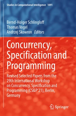 Abbildung von Schlingloff / Skowron | Concurrency, Specification and Programming | 1. Auflage | 2024 | beck-shop.de