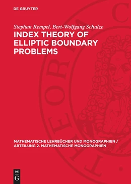 Abbildung von Schulze / Rempel | Index Theory of Elliptic Boundary Problems | 1. Auflage | 1982 | beck-shop.de