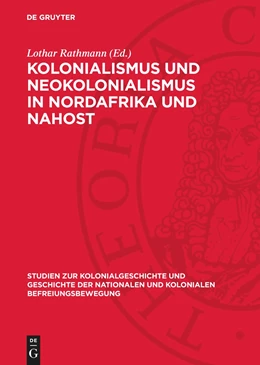 Abbildung von Rathmann | Kolonialismus und Neokolonialismus in Nordafrika und Nahost | 1. Auflage | 1964 | beck-shop.de