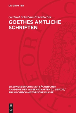 Abbildung von Schubart-Fikentscher | Goethes amtliche Schriften | 1. Auflage | 1977 | beck-shop.de