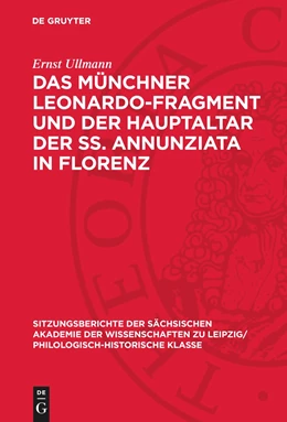 Abbildung von Ullmann | Das Münchner Leonardo-Fragment und der Hauptaltar der SS. Annunziata in Florenz | 1. Auflage | 1990 | beck-shop.de