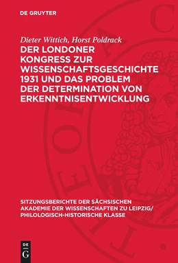 Abbildung von Poldrack / Wittich | Der Londoner Kongress zur Wissenschaftsgeschichte 1931 und das Problem der Determination von Erkenntnisentwicklung | 1. Auflage | 1990 | beck-shop.de