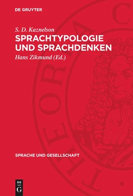Abbildung von Kaznelson / Zikmund | Sprachtypologie und Sprachdenken | 1. Auflage | 1974 | beck-shop.de