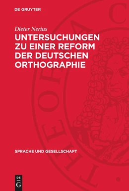 Abbildung von Nerius | Untersuchungen zu einer Reform der deutschen Orthographie | 1. Auflage | 1975 | beck-shop.de