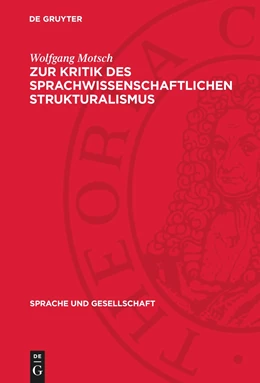 Abbildung von Motsch | Zur Kritik des sprachwissenschaftlichen Strukturalismus | 1. Auflage | 1974 | beck-shop.de
