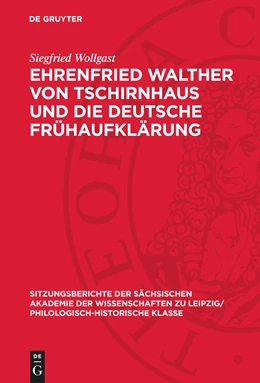 Abbildung von Wollgast | Ehrenfried Walther von Tschirnhaus und die deutsche Frühaufklärung | 1. Auflage | 1988 | beck-shop.de