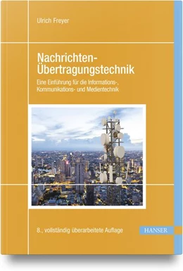 Abbildung von Freyer | Nachrichten-Übertragungstechnik | 8. Auflage | 2024 | beck-shop.de