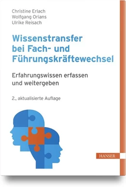 Abbildung von Erlach / Nakhosteen | Wissenstransfer bei Fach- und Führungskräftewechsel | 2. Auflage | 2024 | beck-shop.de