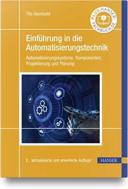Abbildung von Heimbold | Einführung in die Automatisierungstechnik | 2. Auflage | 2025 | beck-shop.de