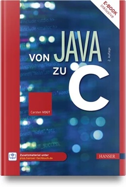 Abbildung von Vogt | Von Java zu C | 2. Auflage | 2024 | beck-shop.de