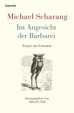 Abbildung von Scharang / Noll | Im Angesicht der Barbarei | 1. Auflage | 2024 | beck-shop.de
