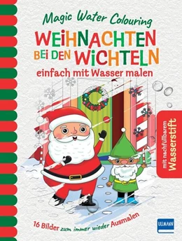 Abbildung von Copper | Magic Water Colouring - Weihnachten bei den Wichteln | 1. Auflage | 2024 | beck-shop.de