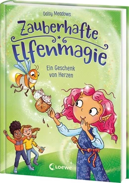 Abbildung von Meadows / Loewe Kinderbücher | Zauberhafte Elfenmagie (Band 2) - Ein Geschenk von Herzen | 1. Auflage | 2024 | beck-shop.de