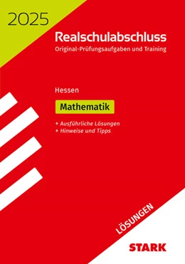 Abbildung von STARK Lösungen zu Original-Prüfungen und Training Realschulabschluss 2025 - Mathematik - Hessen | 21. Auflage | 2024 | beck-shop.de