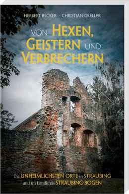 Abbildung von Becker | Von Hexen, Geistern und Verbrechern | 1. Auflage | 2024 | beck-shop.de