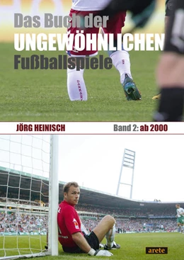 Abbildung von Heinisch | Das Buch der ungewöhnlichen Fußballspiele | 1. Auflage | 2025 | beck-shop.de