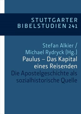 Abbildung von Alkier / Rydryck | Paulus - Das Kapital eines Reisenden | 1. Auflage | 2018 | beck-shop.de