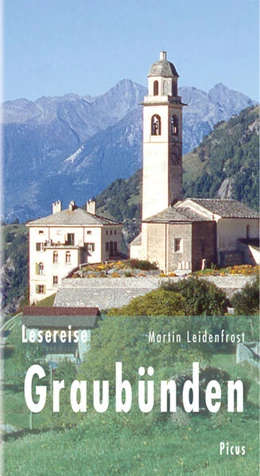 Abbildung von Leidenfrost | Lesereise Graubünden | 1. Auflage | 2018 | beck-shop.de