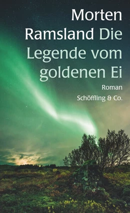 Abbildung von Ramsland | Die Legende vom goldenen Ei | 1. Auflage | 2018 | beck-shop.de