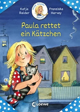 Abbildung von Reider | Meine Freundin Paula - Paula rettet ein Kätzchen | 1. Auflage | 2018 | beck-shop.de