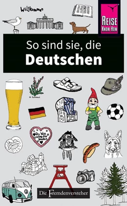 Abbildung von Zeidenitz / Barkow | So sind sie, die Deutschen | 1. Auflage | 2018 | beck-shop.de