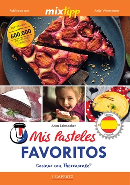 Abbildung von Lehmacher / Watermann | MIXtipp: Mis Pasteles Favoritos (español) | 1. Auflage | 2018 | beck-shop.de