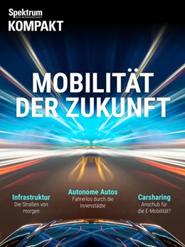 Abbildung von Spektrum Kompakt - Mobilität der Zukunft | 1. Auflage | 2016 | beck-shop.de