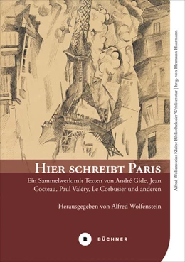 Abbildung von Wolfenstein / Haarmann | Hier schreibt Paris | 1. Auflage | 2018 | beck-shop.de