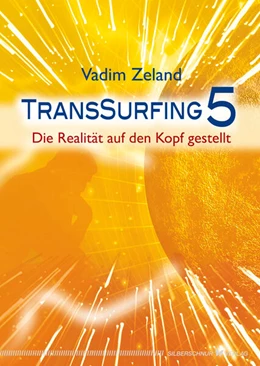 Abbildung von Zeland | Transsurfing 5 | 1. Auflage | 2018 | beck-shop.de