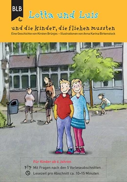 Abbildung von Brünjes | Lotta und Luis und die Kinder, die fliehen mussten | 1. Auflage | 2018 | beck-shop.de