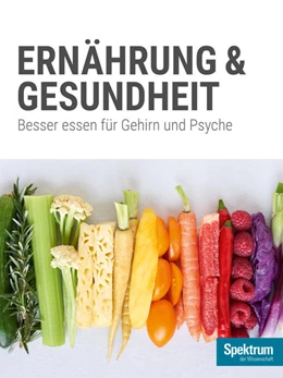 Abbildung von Gehirn&Geist Dossier - Ernährung & Gesundheit | 1. Auflage | 2018 | beck-shop.de
