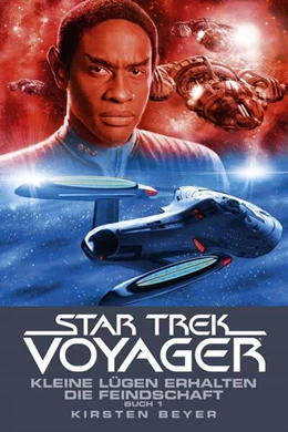 Abbildung von Beyer | Star Trek - Voyager 12: Kleine Lügen erhalten die Feindschaft 1 | 1. Auflage | 2019 | beck-shop.de