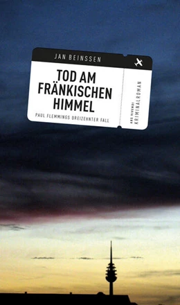 Abbildung von Beinßen | Tod am fränkischen Himmel | 1. Auflage | 2018 | beck-shop.de