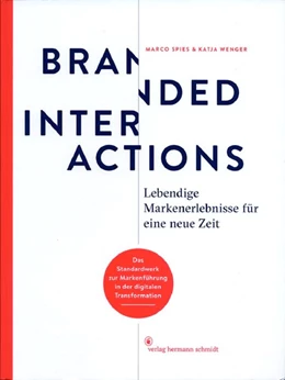 Abbildung von Spies / Wenger | Branded Interactions | 1. Auflage | 2018 | beck-shop.de