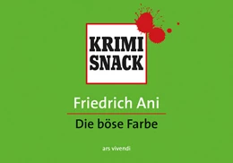 Abbildung von Ani | Die böse Farbe | 1. Auflage | 2018 | beck-shop.de
