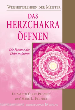 Abbildung von Prophet | Das Herzchakra öffnen | 1. Auflage | 2018 | beck-shop.de