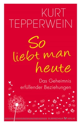 Abbildung von Tepperwein | So liebt man heute | 1. Auflage | 2018 | beck-shop.de