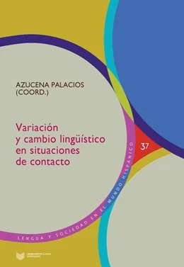 Abbildung von Palacios | Variación y cambio lingüístico en situaciones de contacto | 1. Auflage | 2017 | beck-shop.de