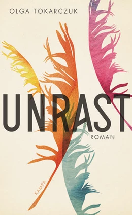 Abbildung von Tokarczuk | Unrast | 1. Auflage | 2019 | beck-shop.de