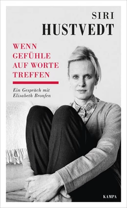 Abbildung von Hustvedt / Bronfen | Wenn Gefühle auf Worte treffen | 1. Auflage | 2019 | beck-shop.de