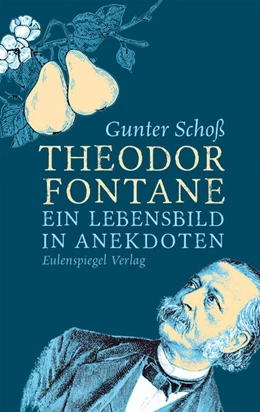 Abbildung von Fontane / Schoß | Theodor Fontane | 1. Auflage | 2019 | beck-shop.de