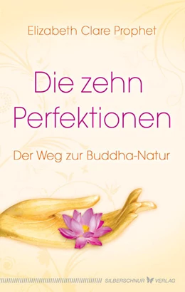 Abbildung von Prophet | Die zehn Perfektionen | 1. Auflage | 2018 | beck-shop.de