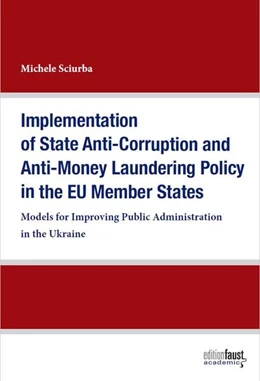Abbildung von Sciurba | Implementation of State Anti-Corruption and Anti-Money Laundering Policy in the EU Member States | 1. Auflage | 2018 | beck-shop.de