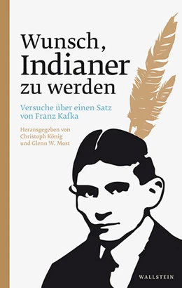 Abbildung von König / Most | Wunsch, Indianer zu werden | 1. Auflage | 2019 | beck-shop.de